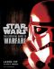 [Star Wars: Essential Guides 01] • The Essential Guide to Warfare · Star Wars